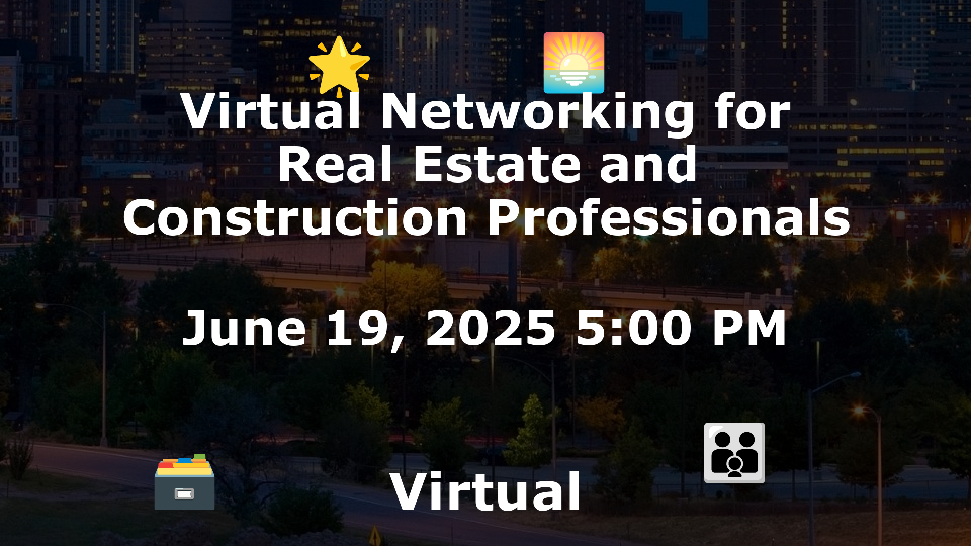 Virtual Networking for Real Estate and Construction Professionals event image